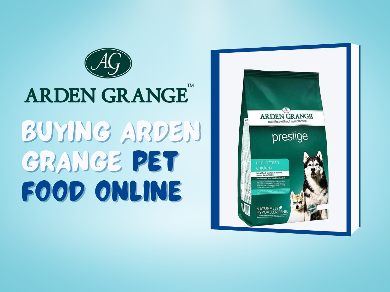Buying Arden Grange Pet Food Online