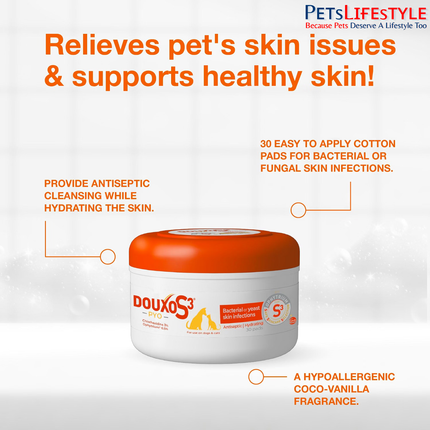 DOUXO S3 PYO Wipes Antiseptic Pads for Dogs & Cats 30 Wipes