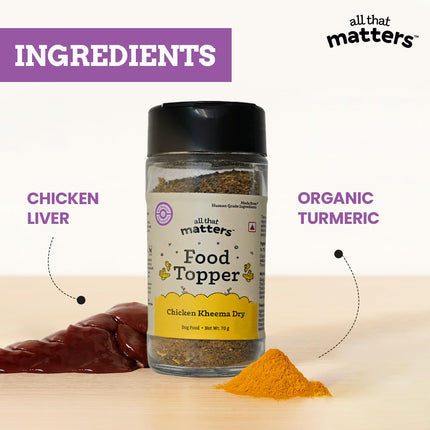 All That Matters Chicken Kheema Dry Food Topper for Dogs – Real Chicken, Grain-Free, No Fillers, High-Protein Meal Enhancer, Adds Taste & Nutrition to Daily Dog Food, 70g