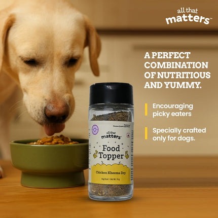 All That Matters Chicken Kheema Dry Food Topper for Dogs – Real Chicken, Grain-Free, No Fillers, High-Protein Meal Enhancer, Adds Taste & Nutrition to Daily Dog Food, 70g